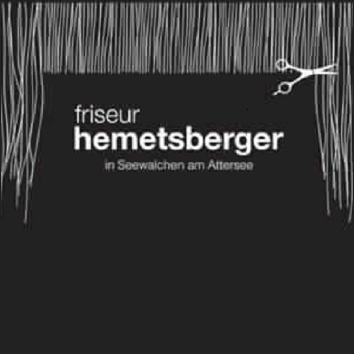 Friseur Hemetsberger in Seewalchen am Attersee