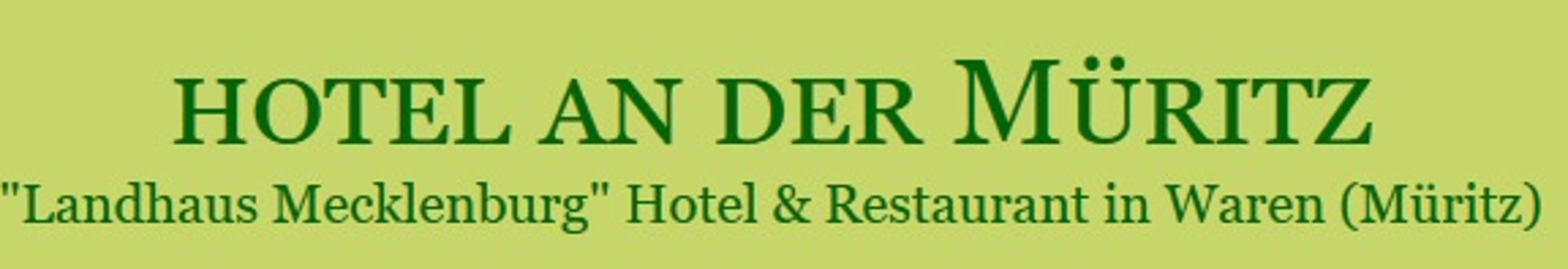 Landhaus Mecklenburg - Hotel & Restaurant in Waren (Müritz)