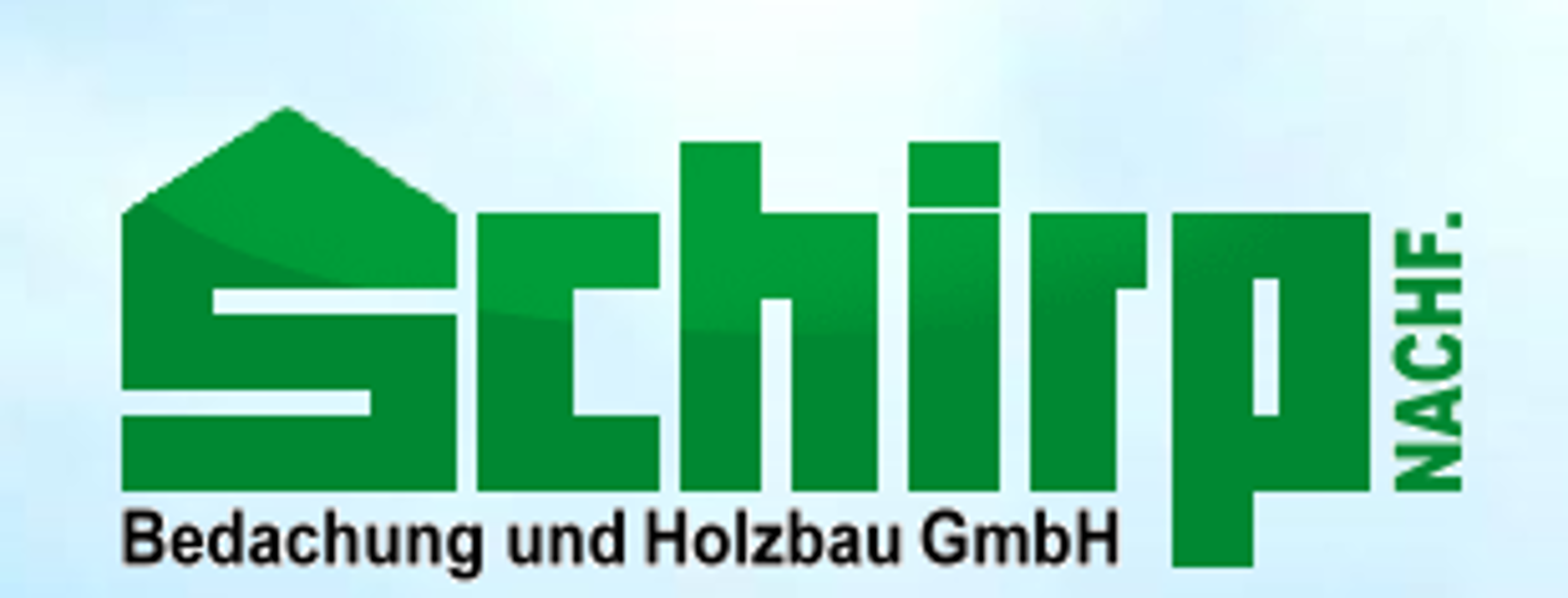 Schirp Nachf. Bedachung und Holzbau GmbH