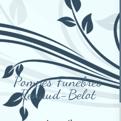 Pompes Funèbres Renaud-belot SARL pompes funèbres, inhumation et crémation