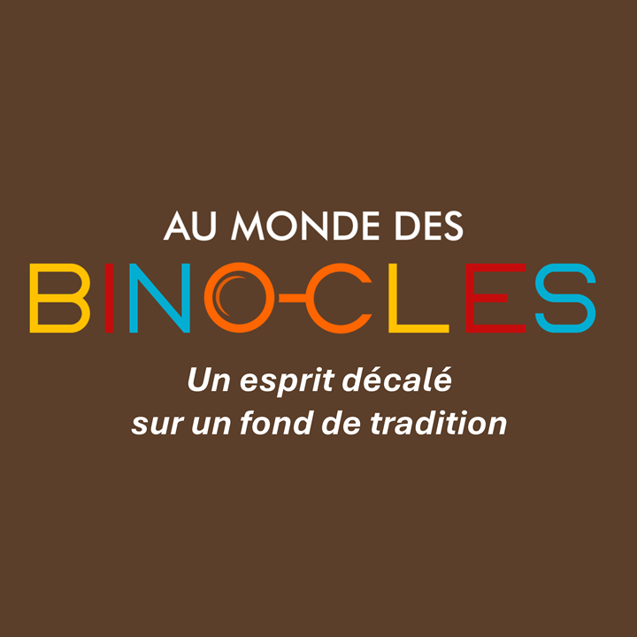 Au Monde des Binocles opticien