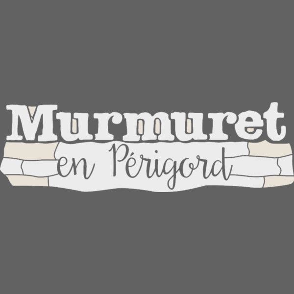 Murmuret en Périgord Expert