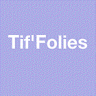 Tif folies