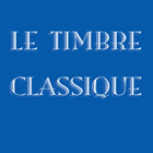 Le Timbre Classique