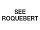 SEE Roquebert Expert