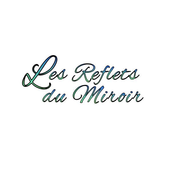 Les Reflets du Miroir