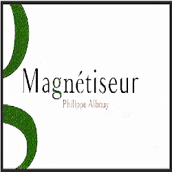 Magnétiseur Albouy Philippe