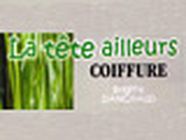 La Tête Ailleurs Coiffure - Danchaud Brigitte coiffeur