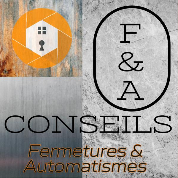 F&A CONSEILS - Fermetures & Automatismes Conseils - FAC Savigny entreprise de travaux publics