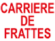Carrières Des Frattes Et Travaux Publics mine et carrière (matériel et fournitures)