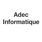 ADEC INFORMATIQUE réparation et restauration (objets divers)