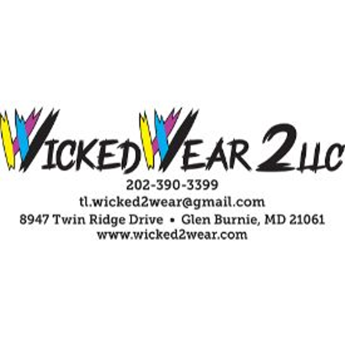 WICKED WEAR 2LLC - Glen Burnie, MD