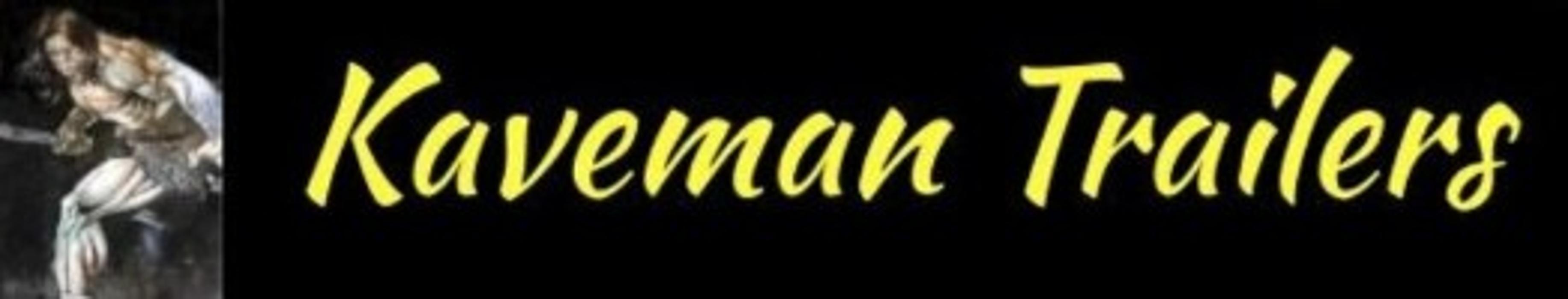 Kaveman Trailers Image