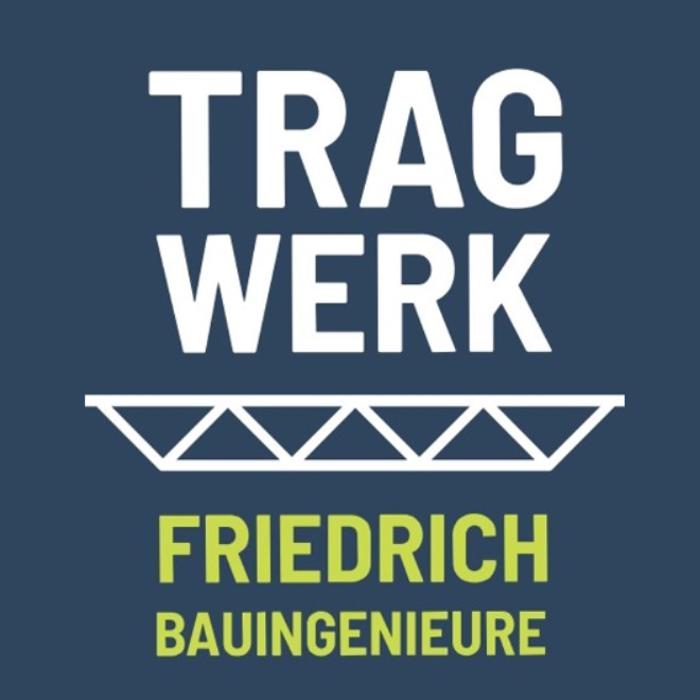 TRAGWERK Friedrich Bauingenieure
