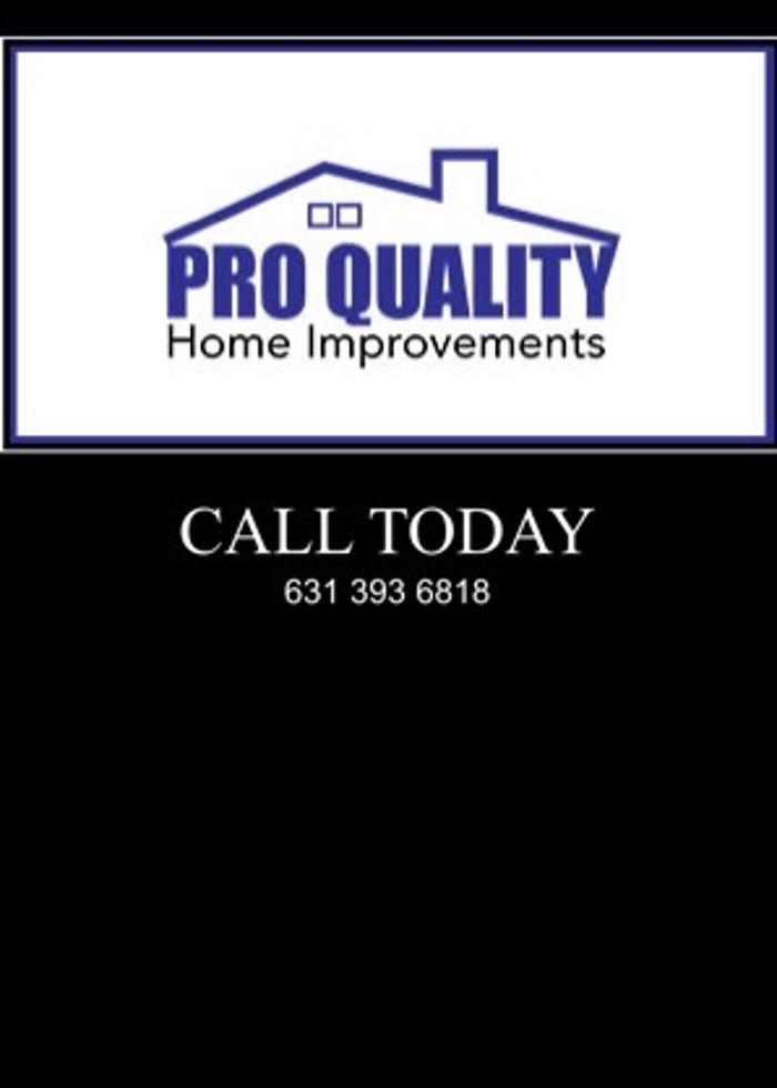 Pro Quality Home Improvements Inc. - West Babylon, NY