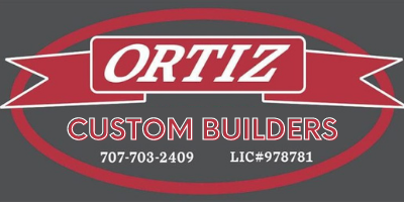 Ortiz Custom Builders Inc. - Santa Rosa, CA