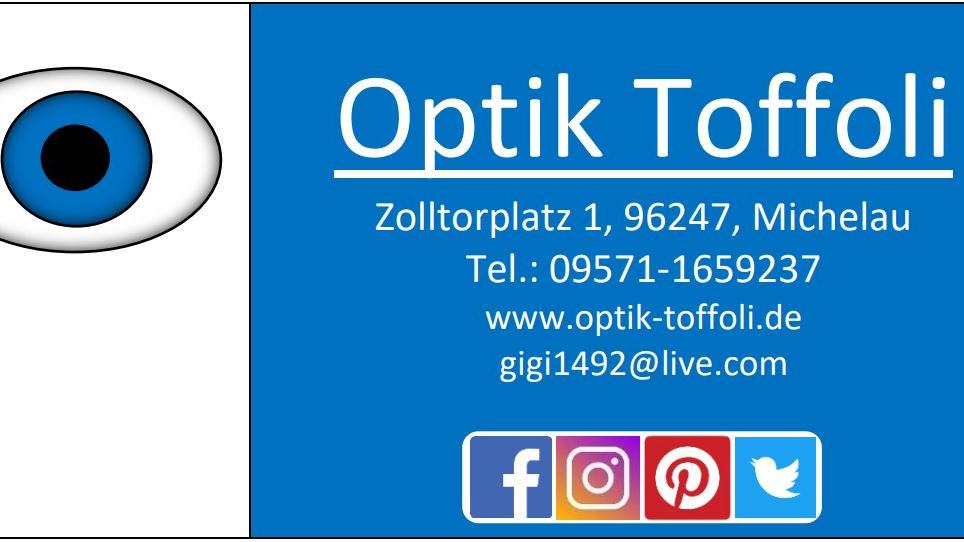 Optik Toffoli, Zolltorplatz in Michelau in Oberfranken