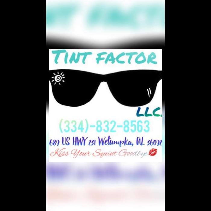 Tint Factor, LLC - Wetumpka, AL