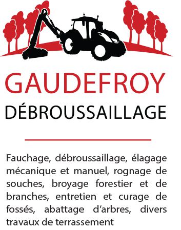 Gaudefroy Débroussaillage SAS Expert
