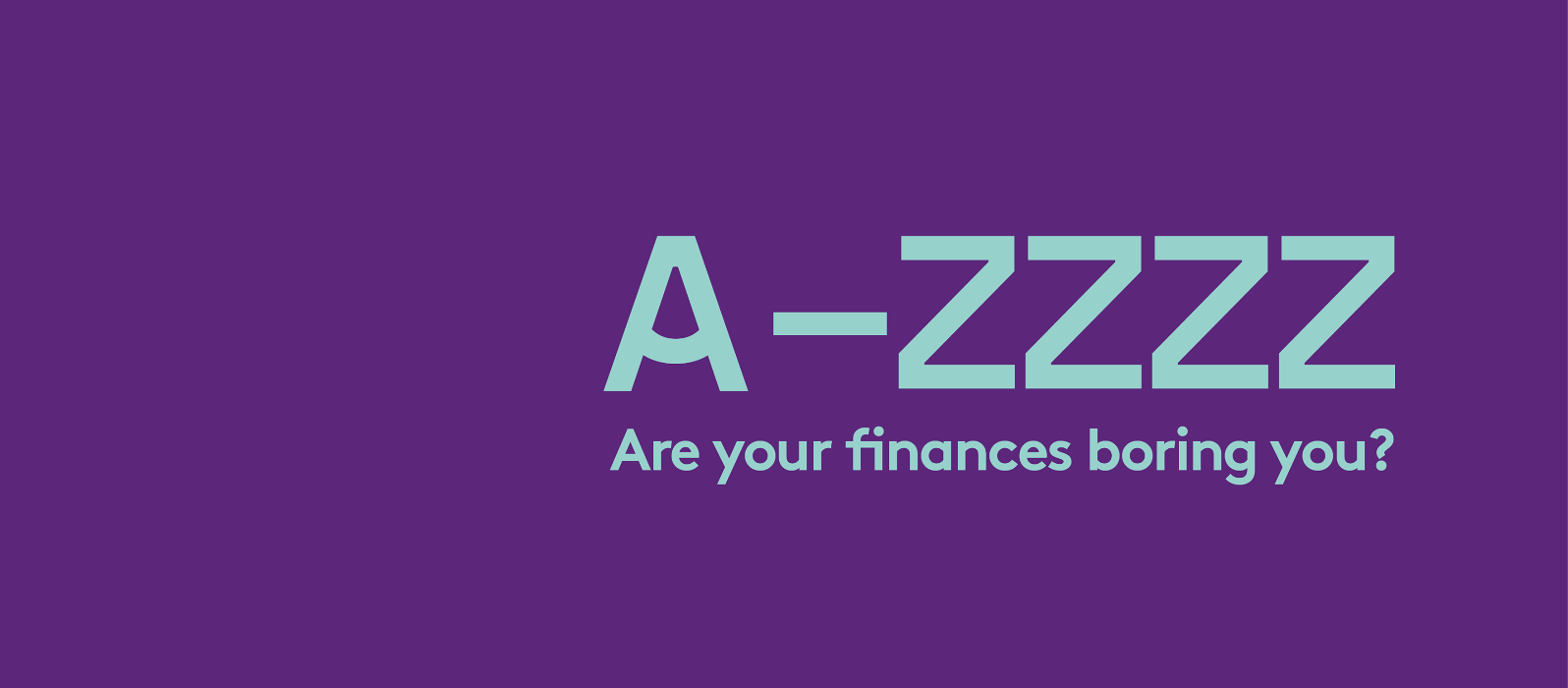 Abram Partnership Independent Financial Advisers (IFA) - Are your finances boring you?
