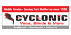 Cyclonic Vacs Blinds & More Fort McMurray (780)715-9371