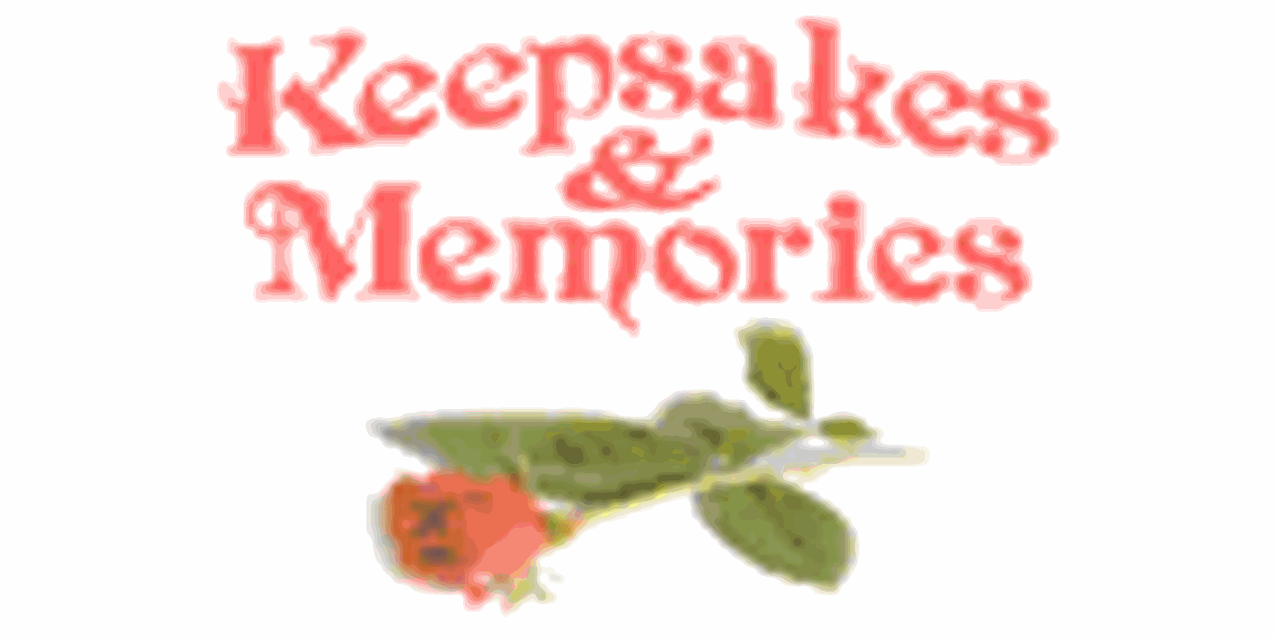 Keepsakes & Memories