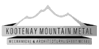 Kootenay Mountain Metal Ltd. - Cranbrook, BC V1C 1G9 - (250)919-4307 | ShowMeLocal.com