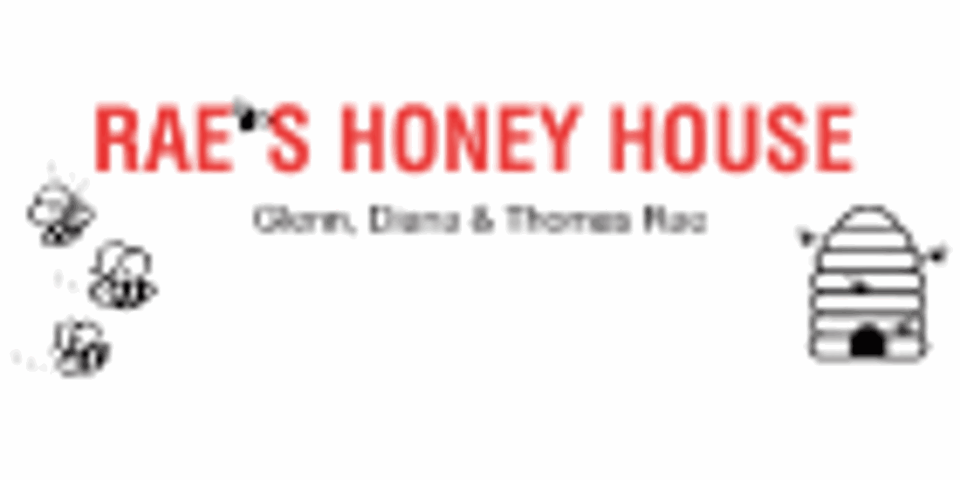 Rae's Honey House - Glenn & Diana Rae