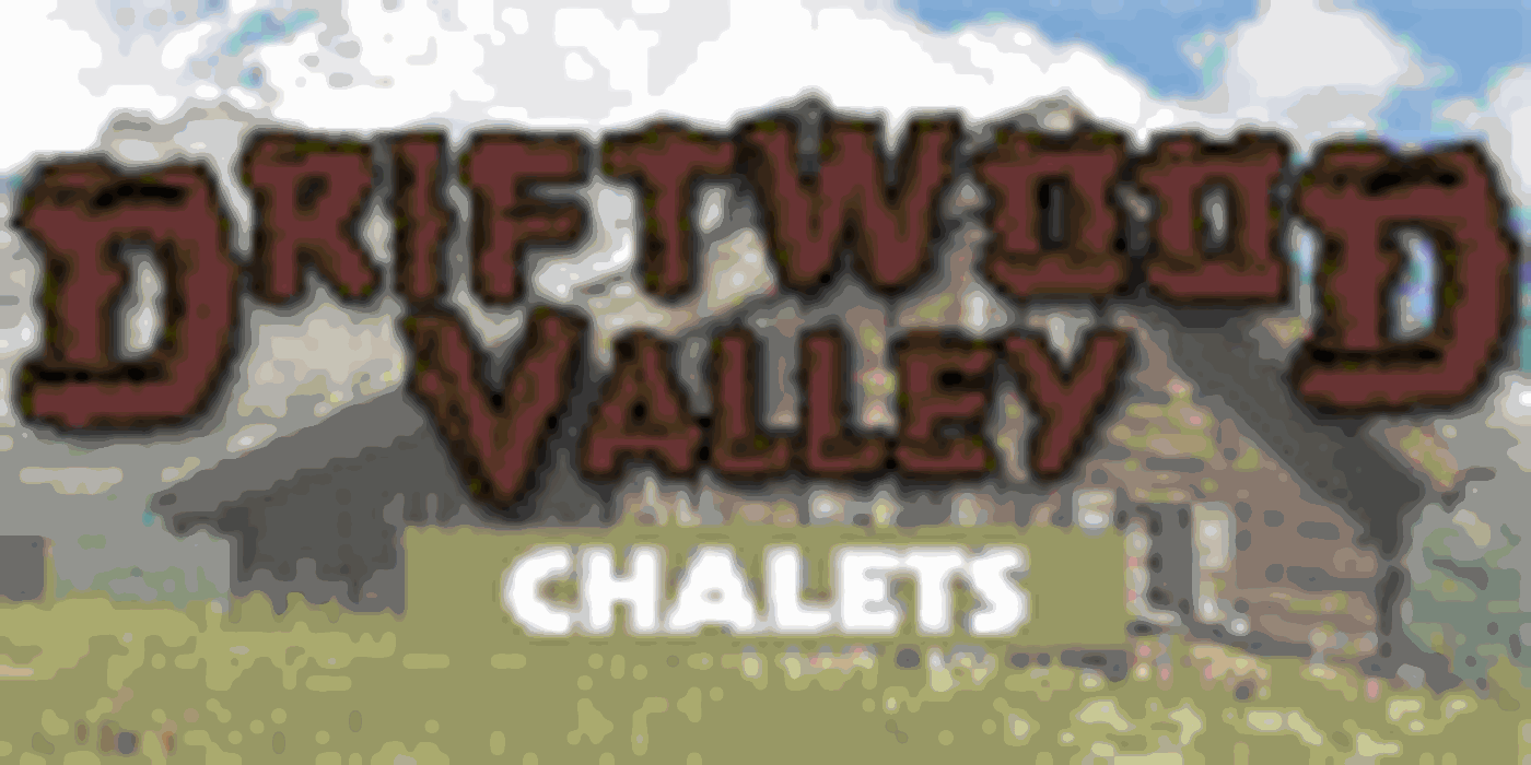 Driftwood Valley Chalets
