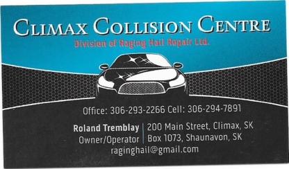 Climax Collision Centre Climax (306)293-2266