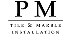 P M Tile & Marble Installation Courtenay (250)334-0580