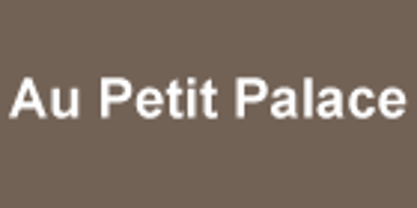 Restaurant au Petit Palace Inc
