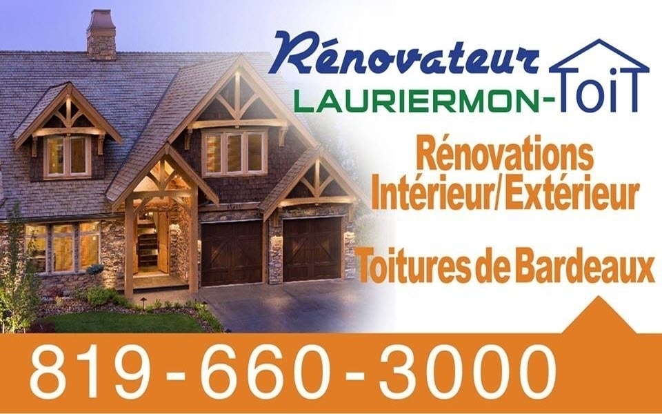 Rénovateur Lauriermon-Toit - Mont-Laurier, QC J9L 0C8 - (819)660-3000 | ShowMeLocal.com