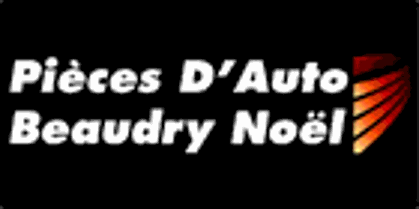 Pièces d'auto Noël Beaudry - Parts City Pièces d'Auto