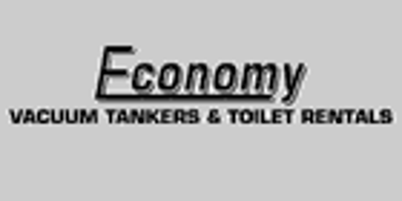 Economy Vacuum Tankers & Toilet Rentals