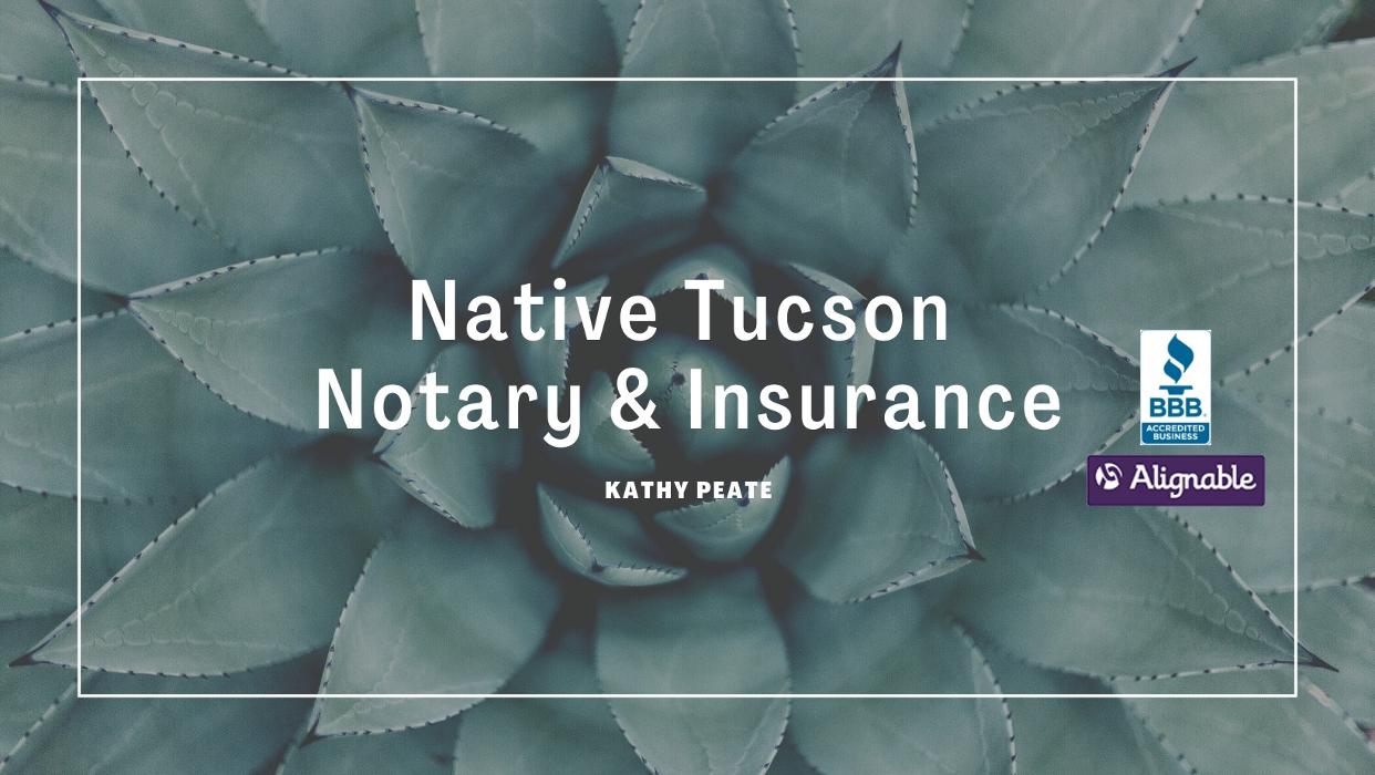 Native Tucson Notary & Insurance, LLC - Tucson, AZ