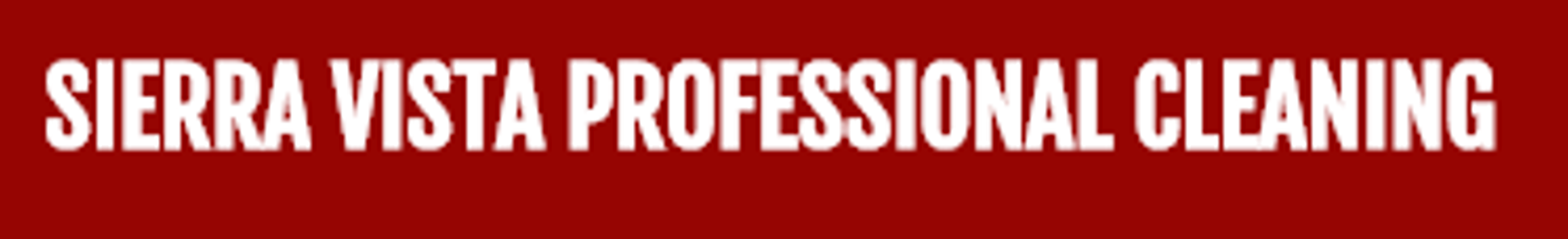 Sierra Vista Professional Cleaning - Sierra Vista, AZ