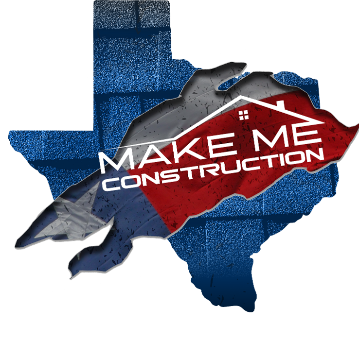 Make Me Construction - Richland Hills, TX