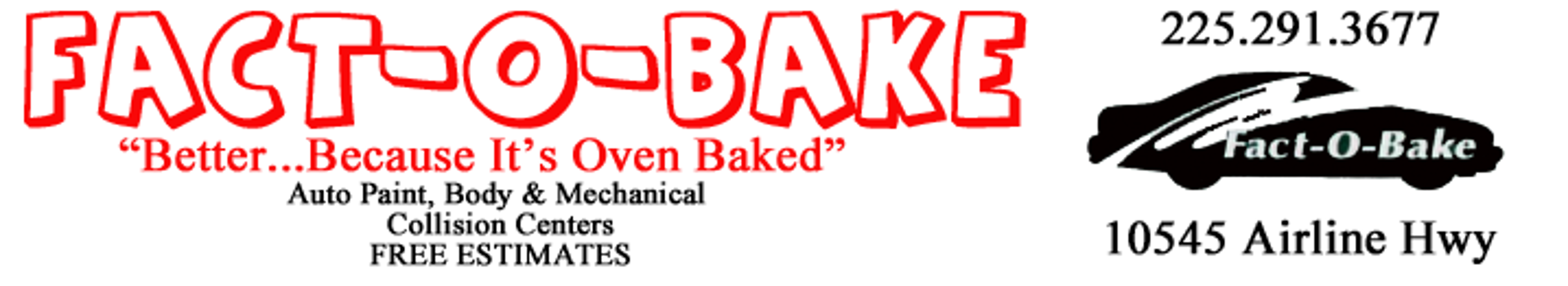 Fact-O-Bake - Baton Rouge, LA