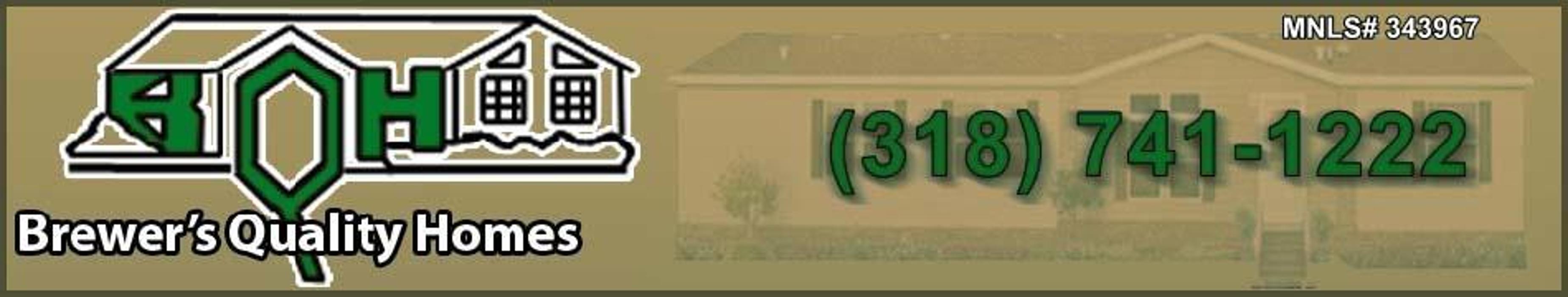 Brewer's Quality Homes - Bossier City, LA
