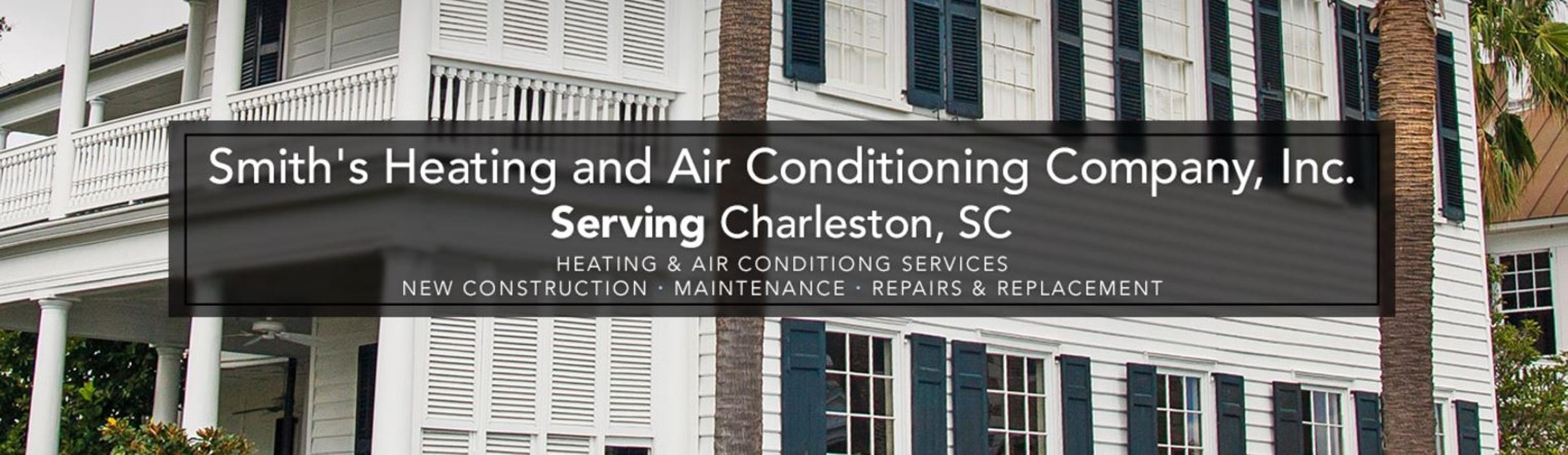 Smith's Heating & Air Conditioning, Inc - N. Charleston, SC