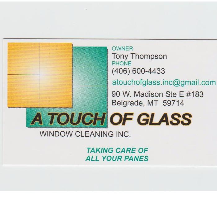 A Touch of Glass Window Cleaning Inc. - Bozeman, MT