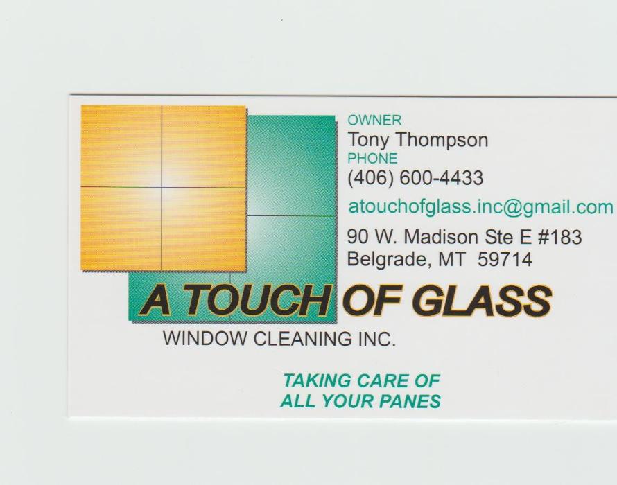 A Touch of Glass Window Cleaning Inc. - Bozeman, MT