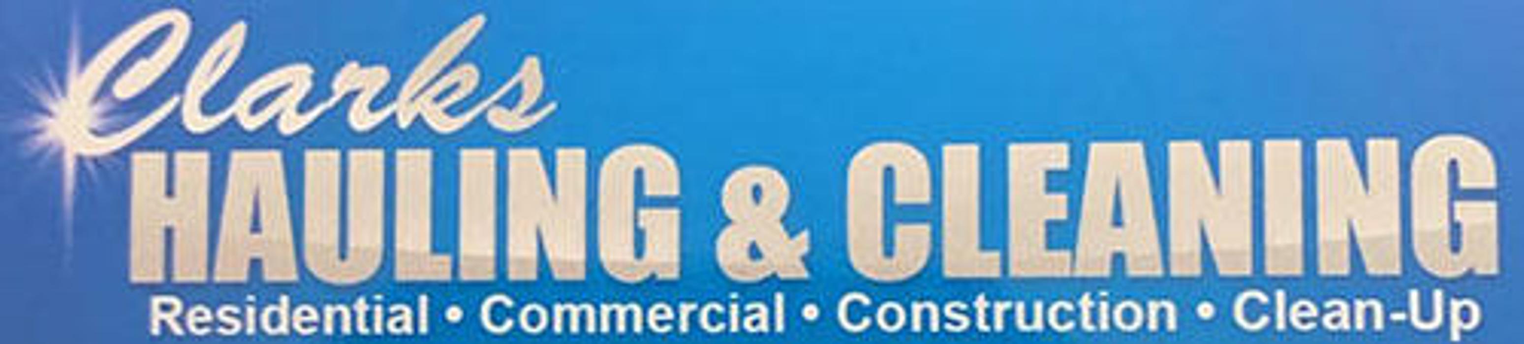 Clark's Hauling and Cleanup - Bloomington, CA