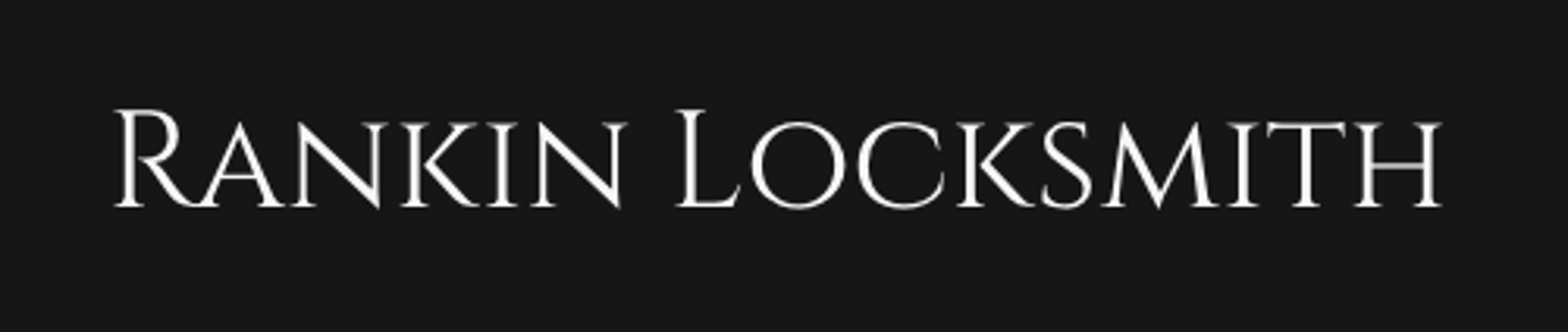 Rankin Locksmith - Bakersfield, CA