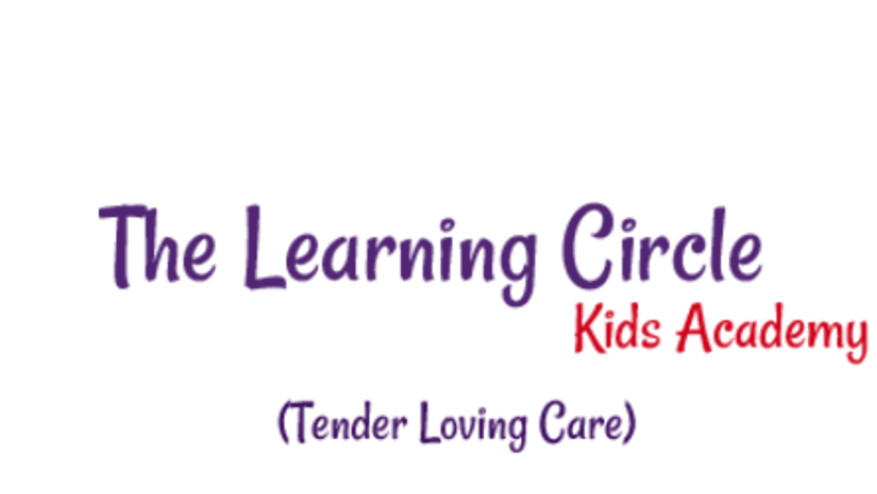 The Learning Circle Kids Academy