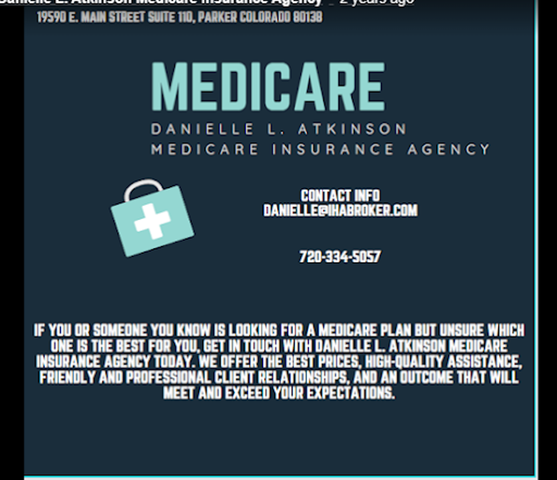 Danielle L. Atkinson Medicare Insurance Agency - Englewood, CO