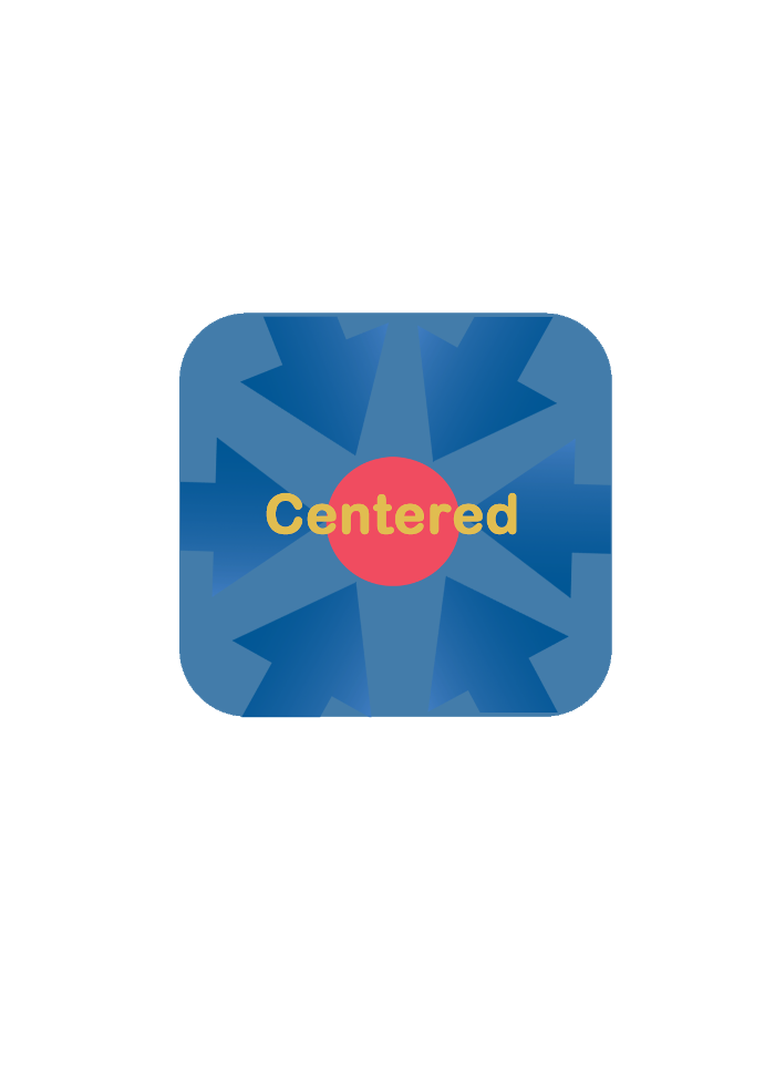 Centered