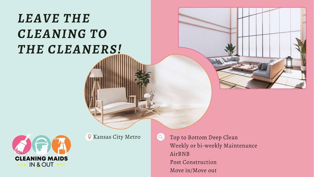 Cleaning Maids In & Out, LLC - Kansas City, MO