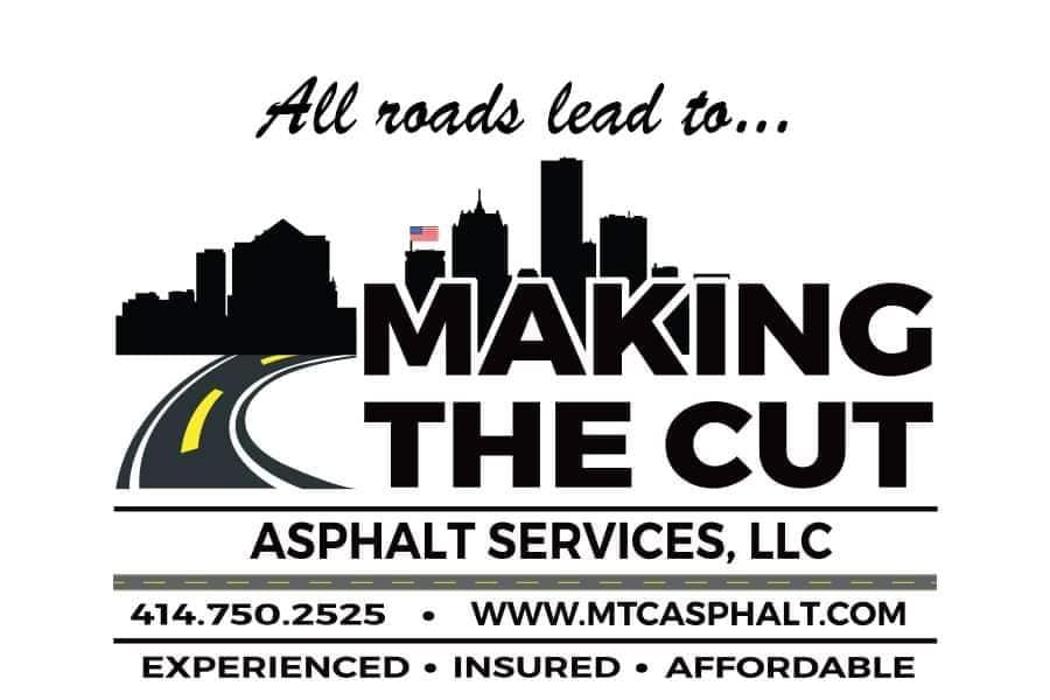 Making The Cut Asphalt Services LLC - Muskego, WI
